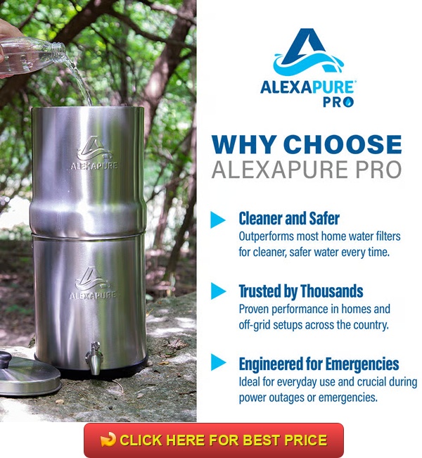 Alexapure Pro Review: Trusted Gravity Filter for Clean, Safe Drinking Water